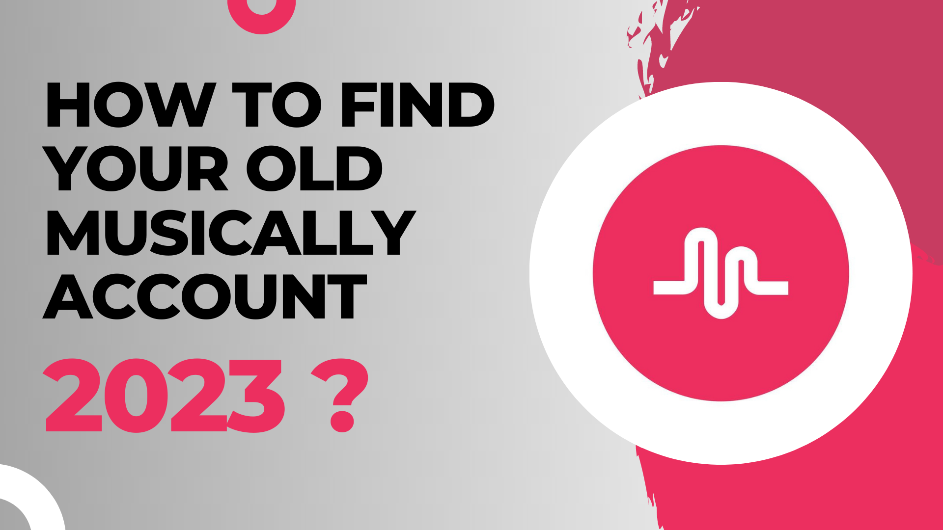 how to find your old musically account in 2023