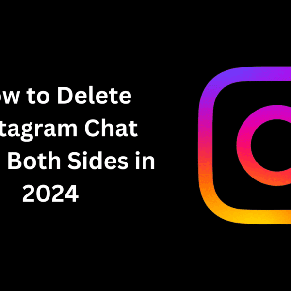 How to Delete Instagram Chat from Both Sides