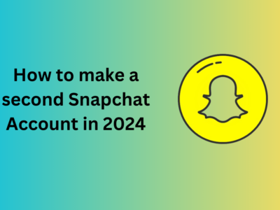 How to make a second Snapchat Account