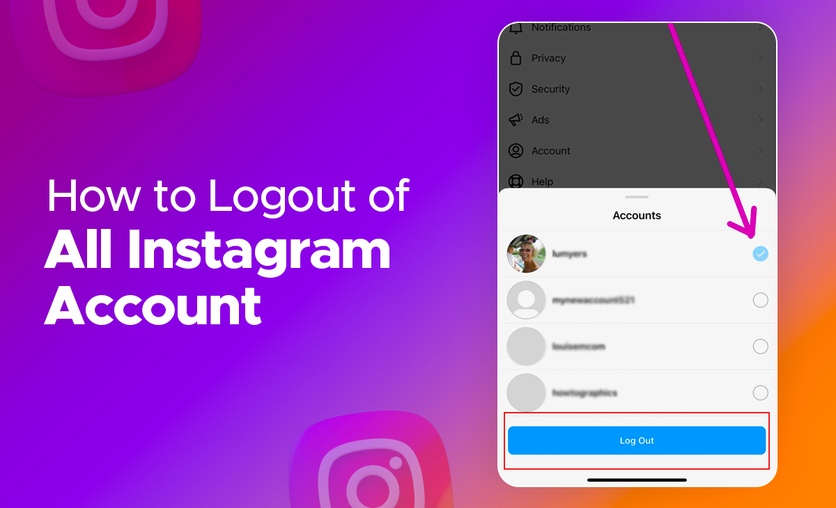 How to Log Out of All Instagram Account