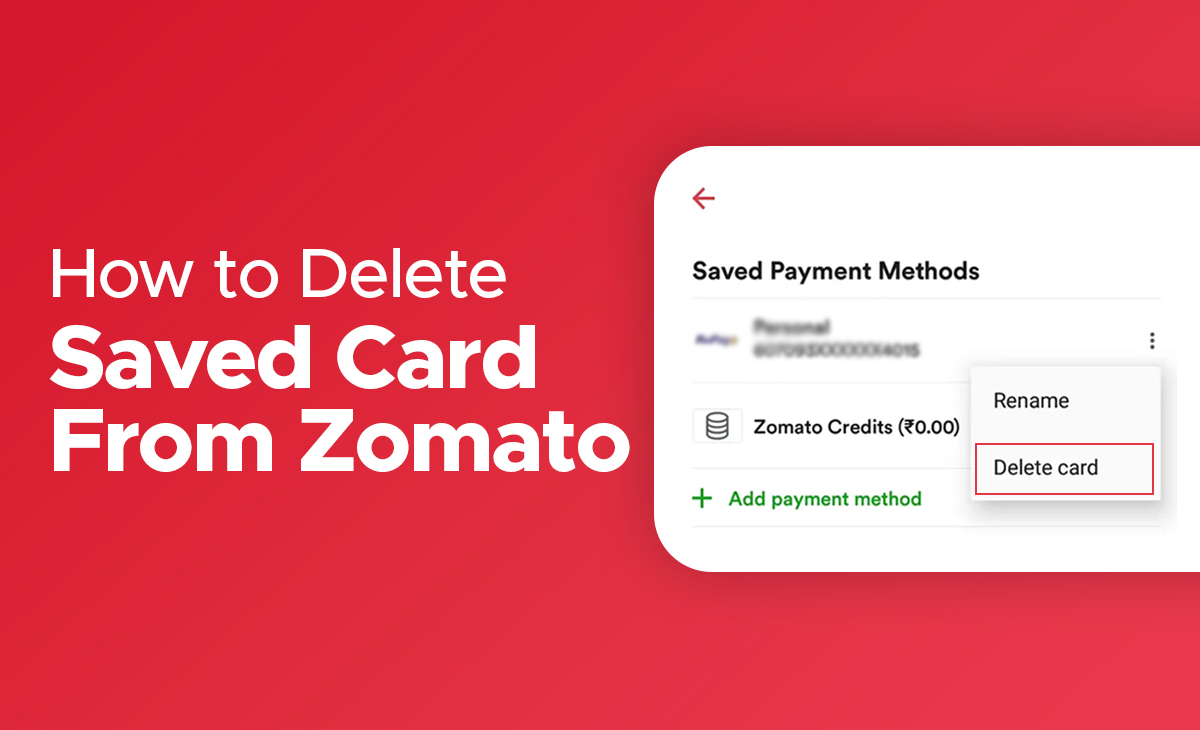 How to Delete Saved Card from Zomato