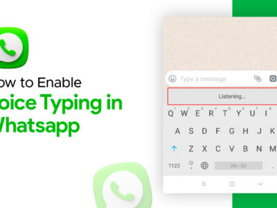 How to Enable Voice Typing in WhatsApp