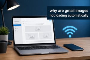 why are gmail images not loading automatically